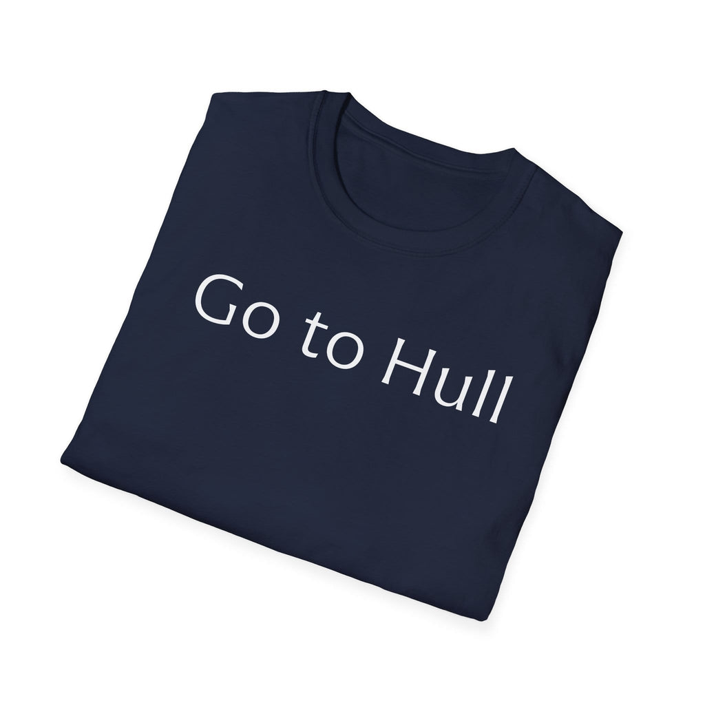 Go to Hull - Unisex Softstyle T-Shirt