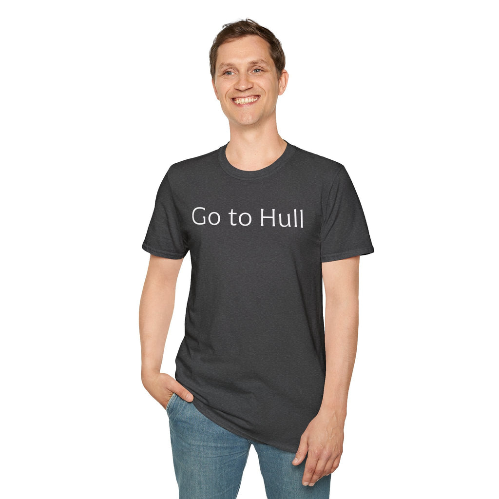 Go to Hull - Unisex Softstyle T-Shirt