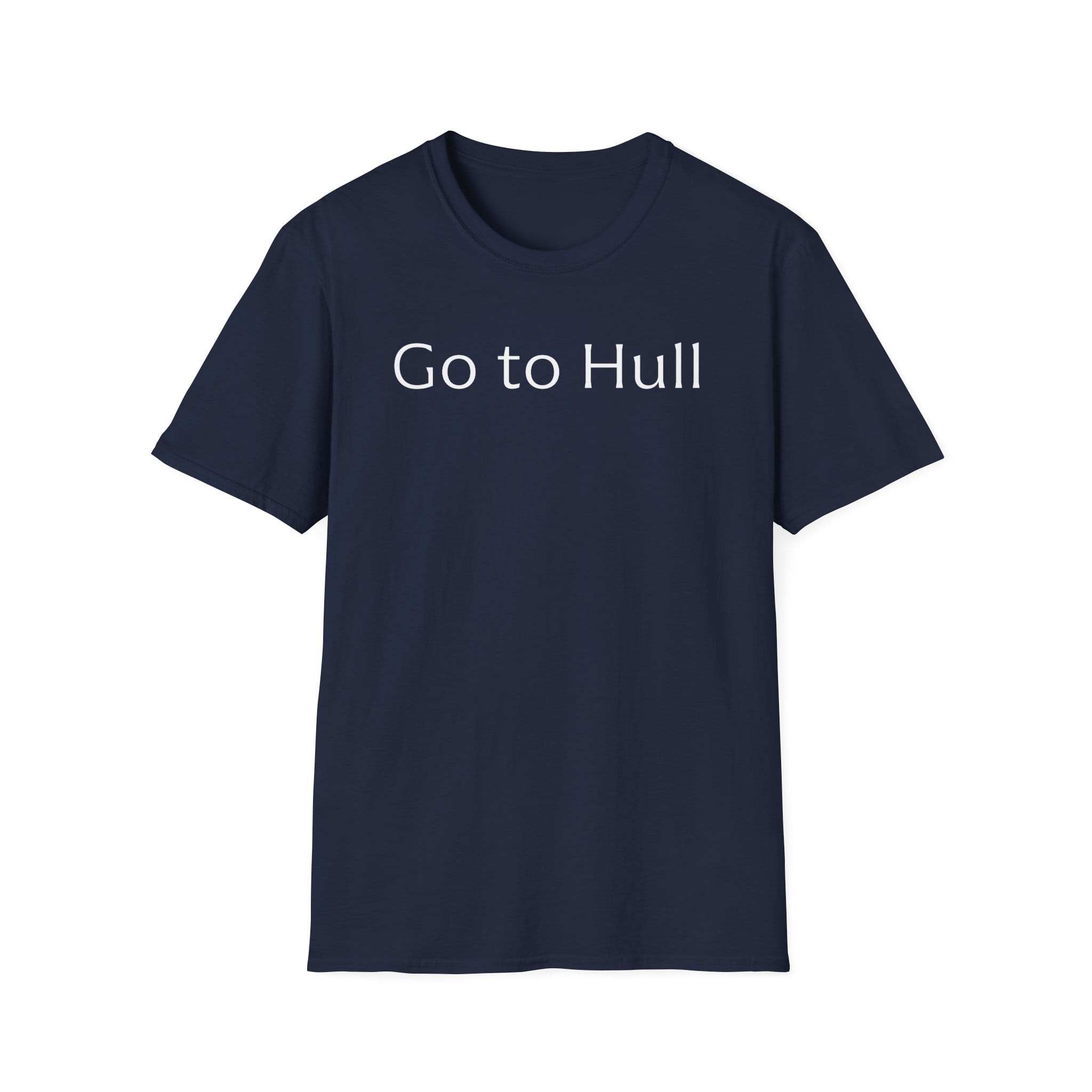 Go to Hull - Unisex Softstyle T-Shirt