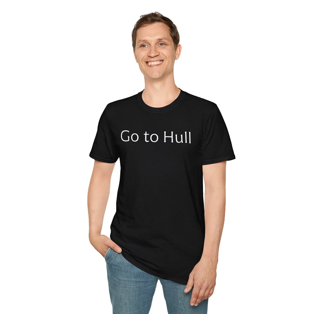 Go to Hull - Unisex Softstyle T-Shirt