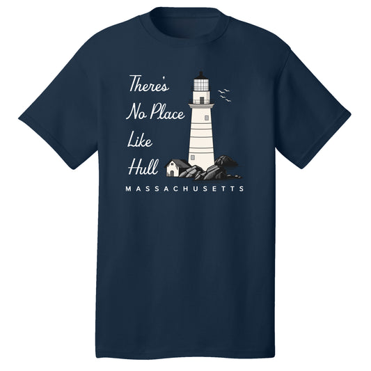There's No Place Like Hull – Adult Cotton T-Shirt - Hull MA