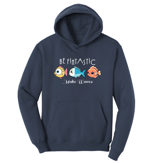 BE FINTASTIC  – Adult Fleece Hoodie