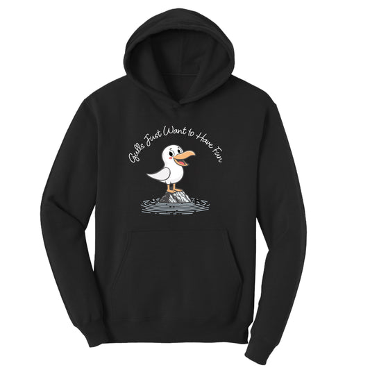 Gulls Just Want to Have Fun  – Adult Fleece Hoodie