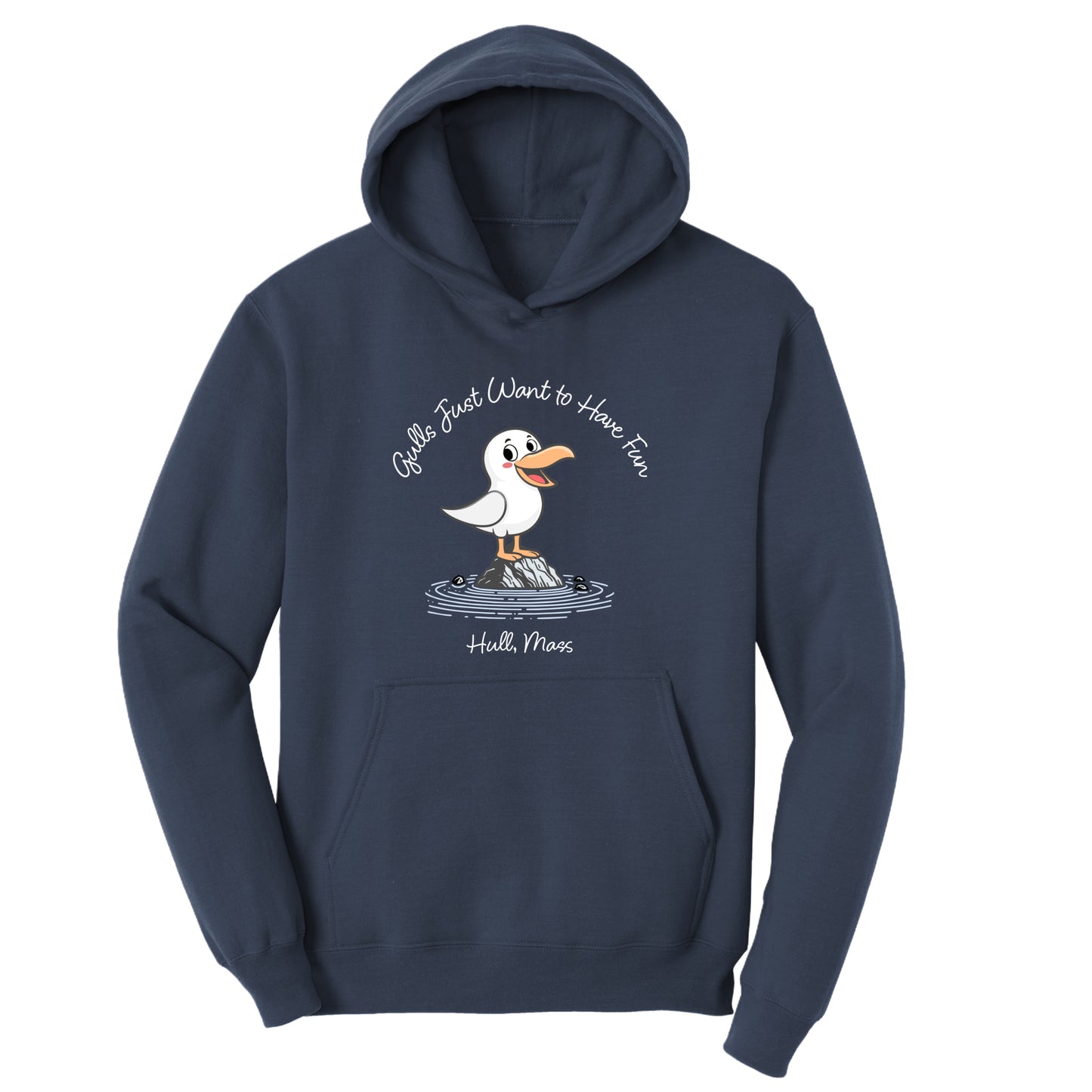 Gulls Just Want to Have Fun  – Adult Fleece Hoodie - Hull, MA