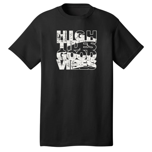 High Tides, Good Vibes – Adult Cotton T-Shirt