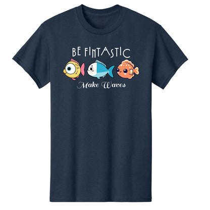 BE FINTASTIC – Adult Cotton T-Shirt