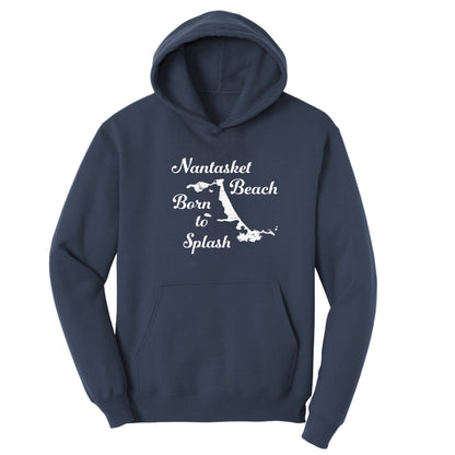 Nantasket Beach Born to Splash – Kids Fleece Hoodie - Hull, MA