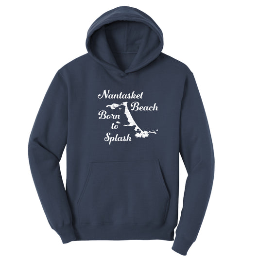 Nantasket Beach Born to Splash – Kids Fleece Hoodie - Hull, MA